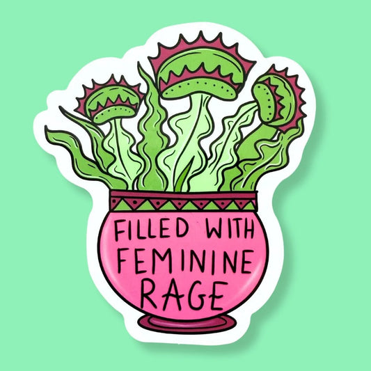 JUBLY-UMPH - "Filled with Feminine Rage" - Sticker