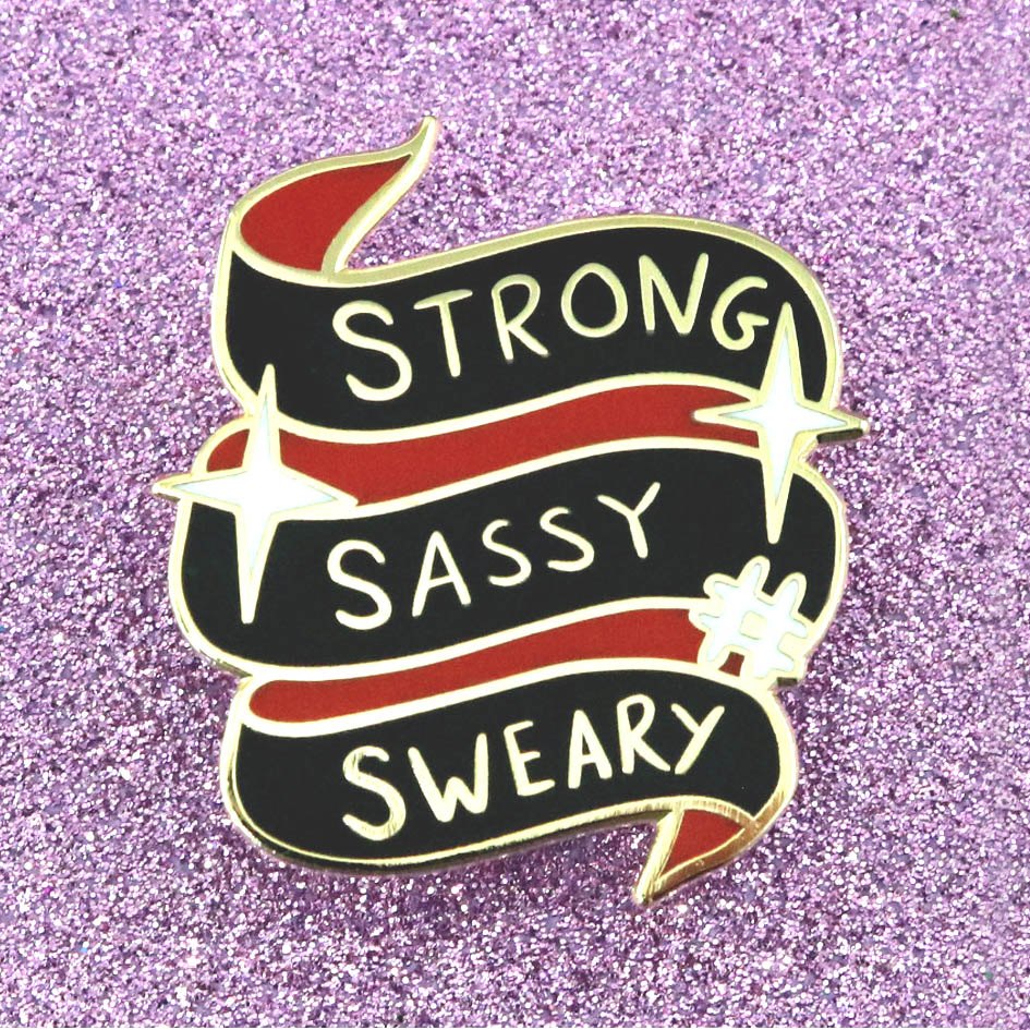 JUBLY-UMPH - "Strong Sassy Sweary"- Lapel Pin