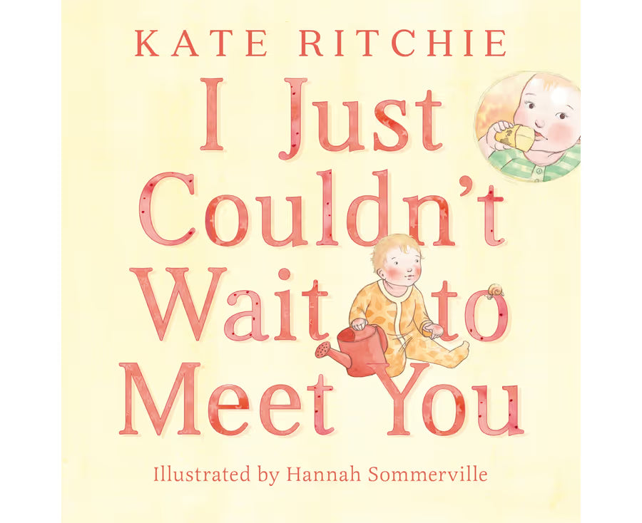 BOOKS & CO - I JUST COULDN'T WAIT TO MEET YOU - Kate Ritchie- BB