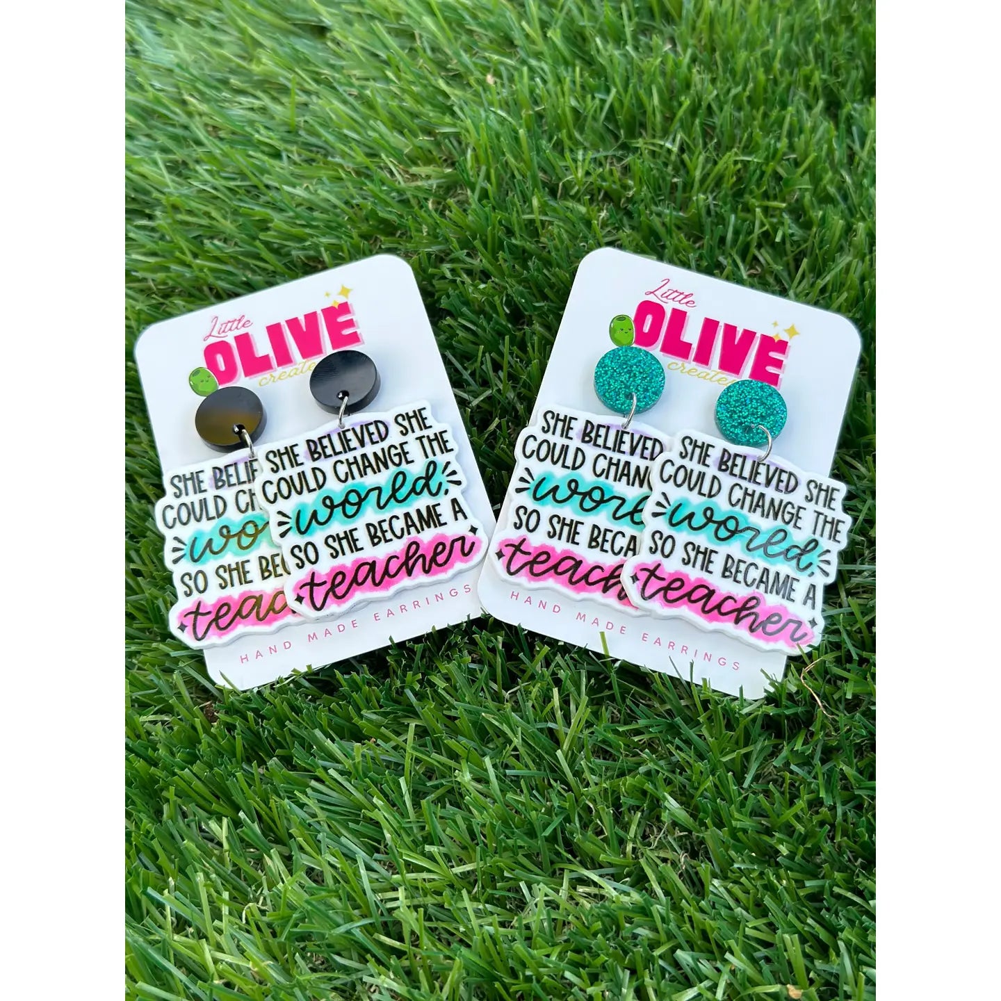 LITTLE OLIVE CREATES - "She Believed She Could" Teacher Earrings