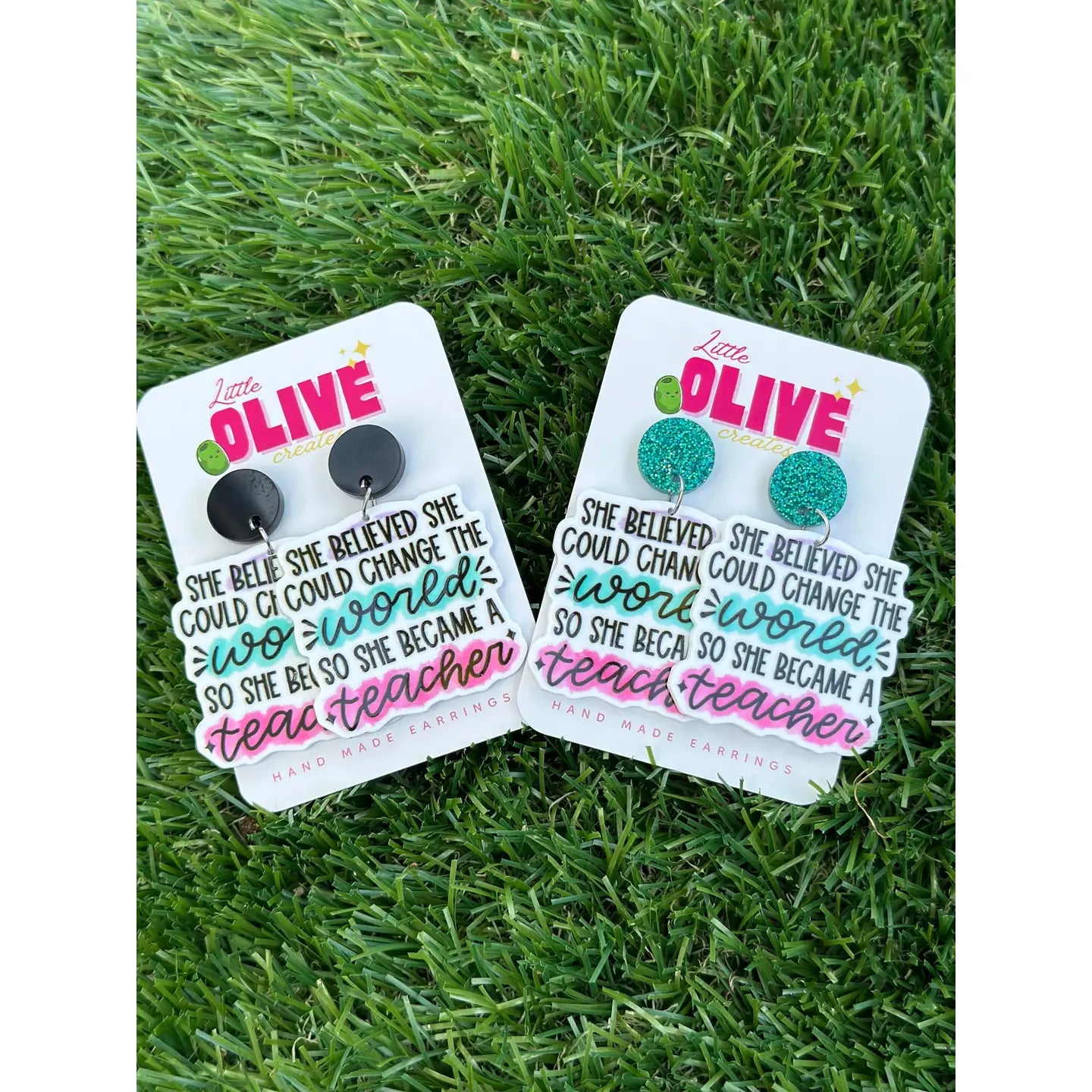 LITTLE OLIVE CREATES - "She Believed She Could" Teacher Earrings