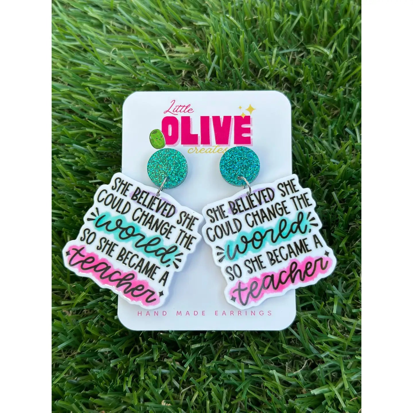 LITTLE OLIVE CREATES - "She Believed She Could" Teacher Earrings