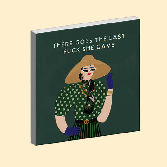 PAPERNEST - "There Goes The Last F#*k She Gave" Magnet