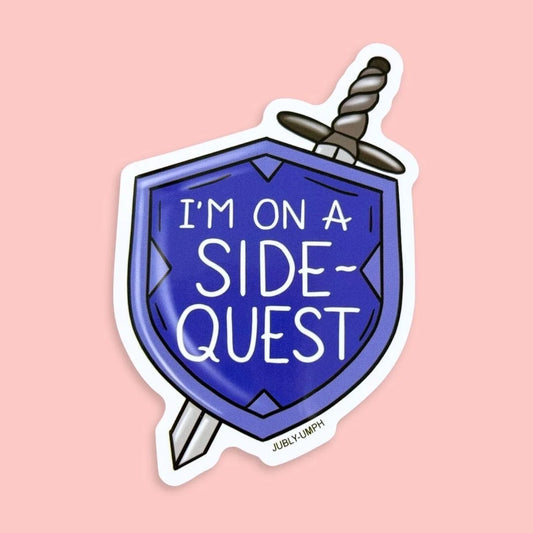 JUBLY-UMPH - "I'm On A Side Quest" - Sticker