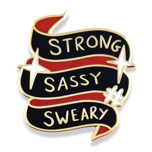 JUBLY-UMPH - "Strong Sassy Sweary"- Lapel Pin