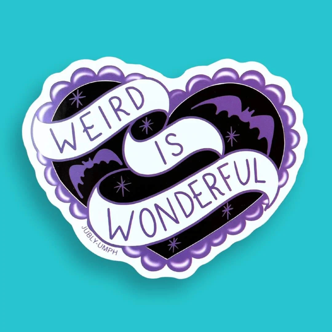 JUBLY-UMPH - "Weird Is Wonderful" - Sticker