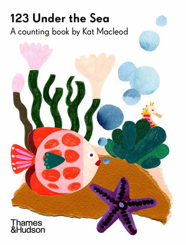BOOKS & CO - 123 Under the Sea A Counting Book by Kat Macleod