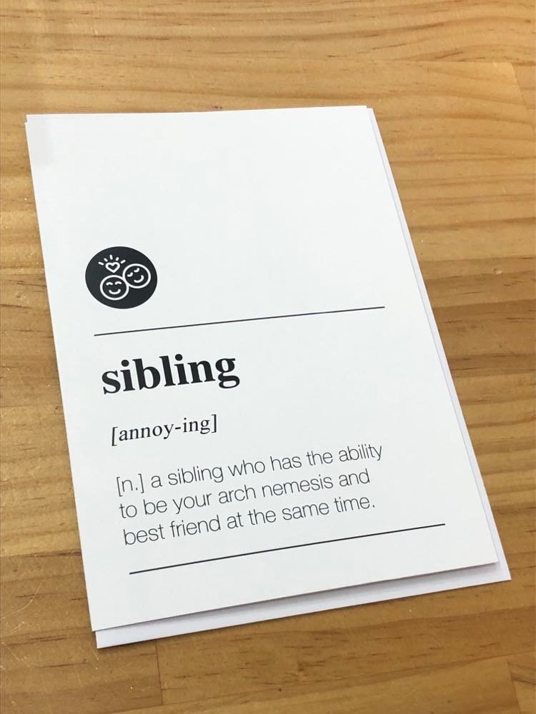 NUOVO - QUOTABLES "SIBLING" GREETING CARD