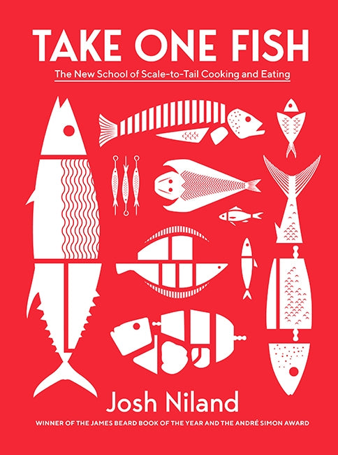 BOOKS & CO -  Take One Fish The New School of Scale-to-Tail Cooking and Eating