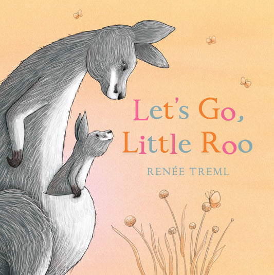 BOOKS & CO - RENEE TREML - LET'S GO, LITTLE ROO!