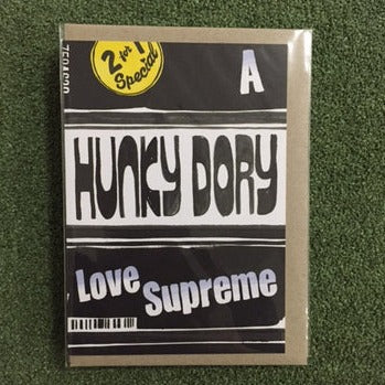 AHD - A Hunky Dory Love Supreme Greeting Card
