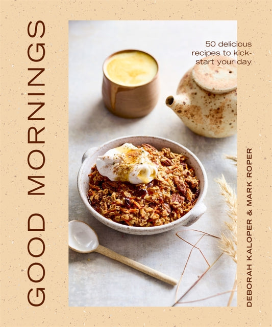 BOOKS & CO -  Good Mornings 50 delicious recipes to kick start your day